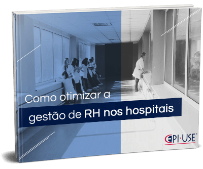 Baixe nosso e-book Como melhorar a gestão de RH em Hospitais
