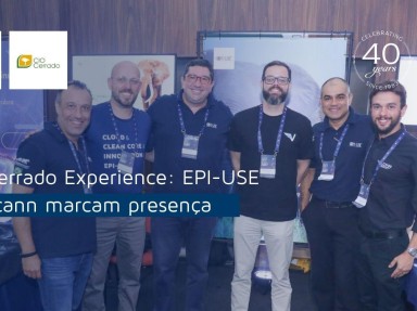 [CIO Cerrado Experience: EPI-USE & Valcann marcam presença]