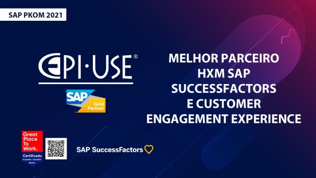 [PKOM 2021] Somos o melhor parceiro SAP SuccessFactors (HXM) e CE&X