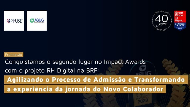ASUG Impact Awards: EPI-USE fica em 2º lugar com case da BRF