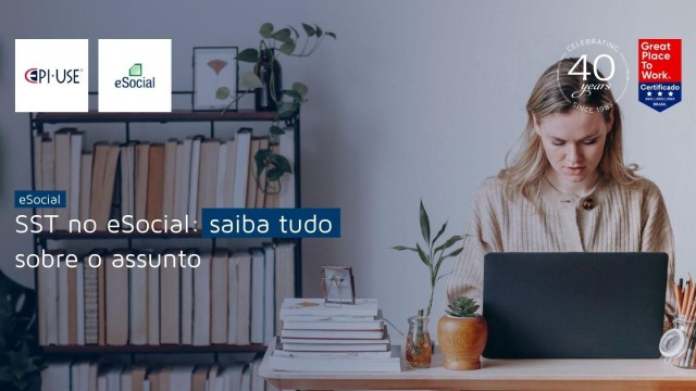 SST no eSocial: saiba tudo sobre o assunto