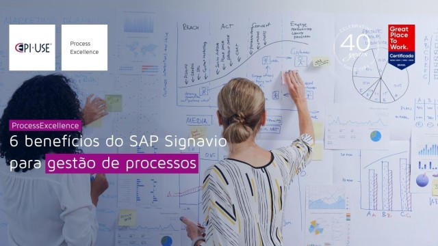 6 benefícios do SAP Signavio para gestão de processos