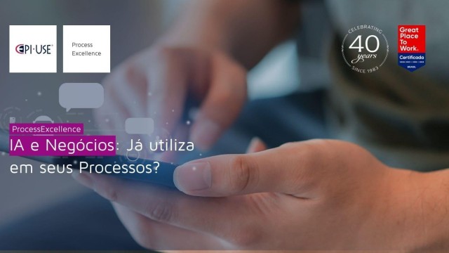 IA e negócios: você já utiliza em seus processos?