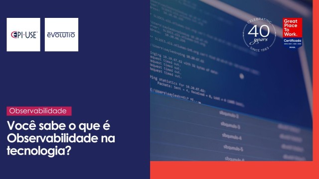 Você sabe o que é Observabilidade de sistemas?