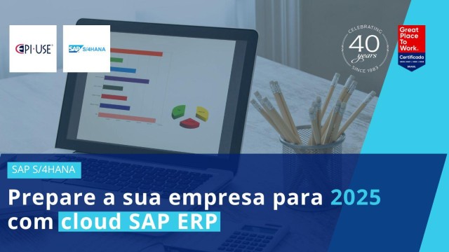 Prepare a sua empresa para 2025 com cloud SAP ERP