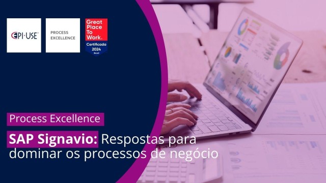 SAP Signavio: Respostas para dominar os processos de negócio