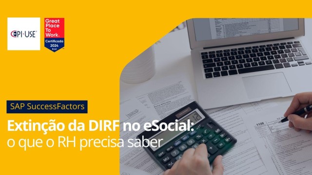Extinção da DIRF no eSocial: o que o RH precisa saber