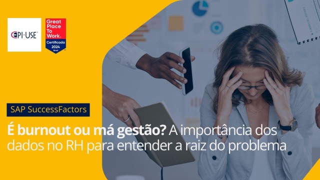 É burnout ou má gestão? A importância dos dados no RH para entender a raiz do problema