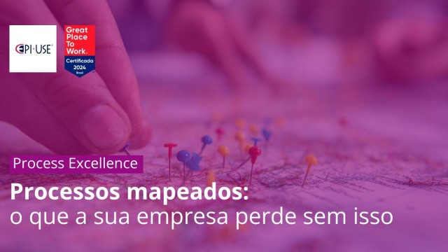 Processos mapeados: o que a sua empresa perde sem isso