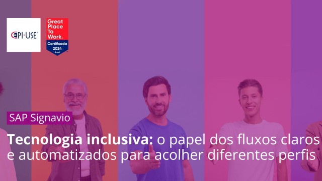 Tecnologia inclusiva: o papel dos fluxos claros e automatizados para acolher diferentes perfis