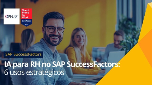 IA para RH no SAP SuccessFactors: 6 usos estratégicos