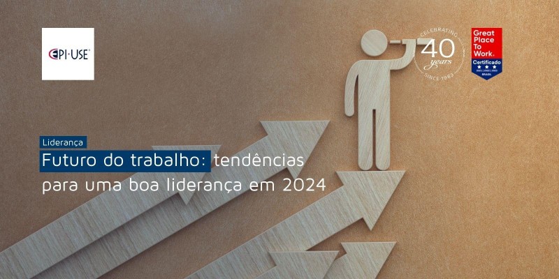 Futuro do trabalho: tendências para uma boa liderança em 2024