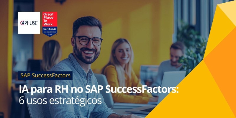 IA para RH no SAP SuccessFactors: 6 usos estratégicos