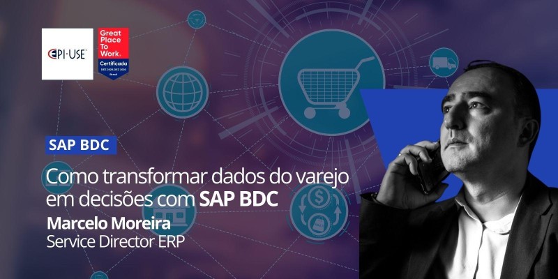 Como transformar dados do varejo em decisões com SAP BDC