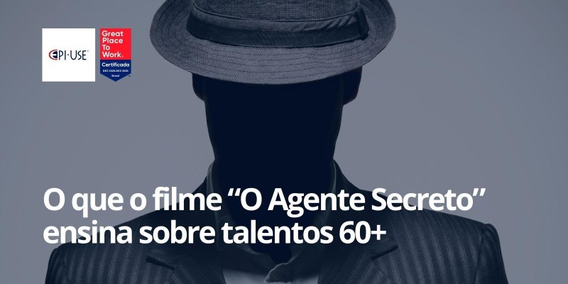 O que o filme O Agente Secreto ensina sobre talentos 60+