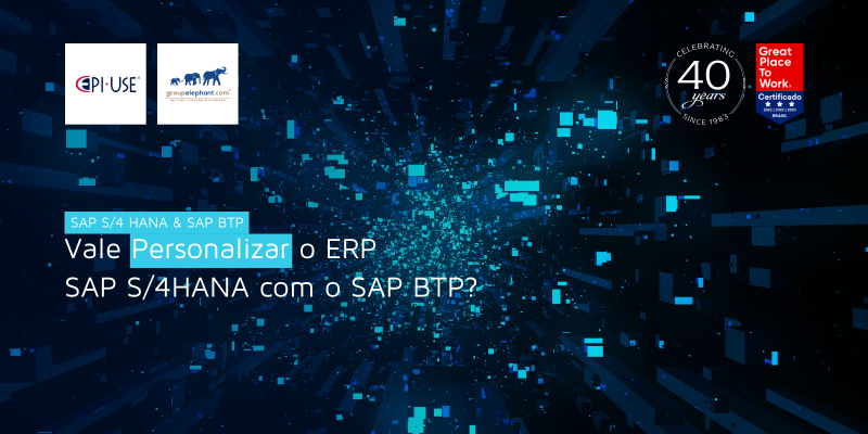 Vale fazer personalizações no ERP SAP S/4HANA?