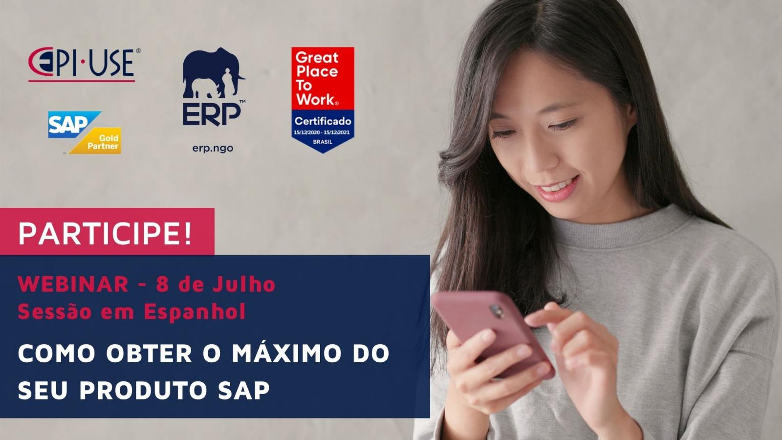 Participe do Webinar EPI-USE: Como obter o máximo do seu produto SAP? 