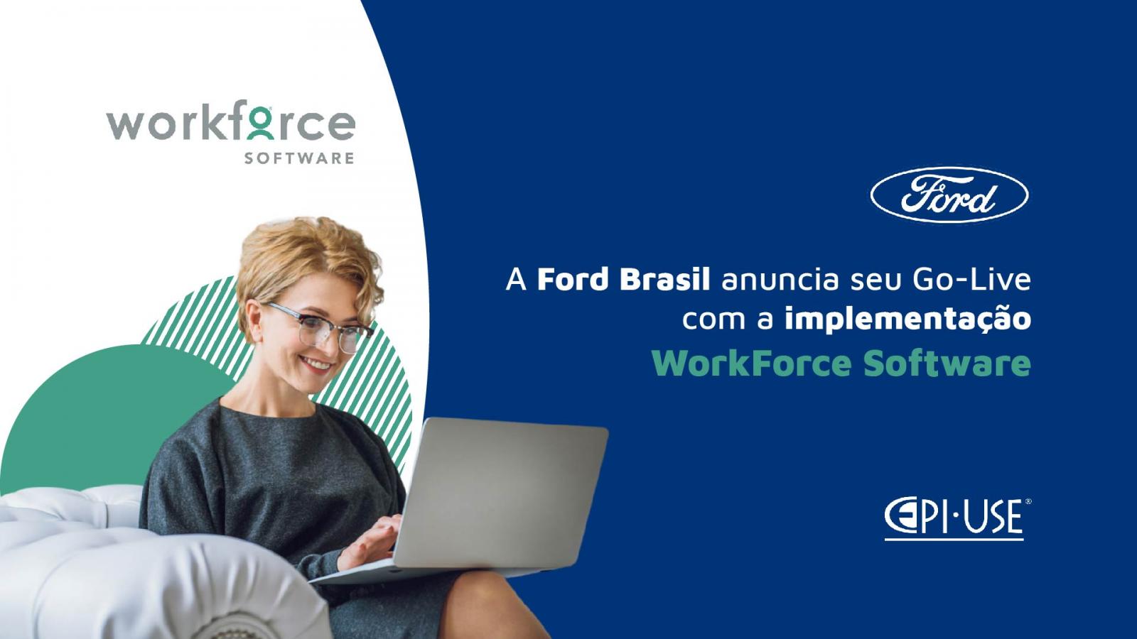 Go-Live Ford Brasil da solução WorkForce Software