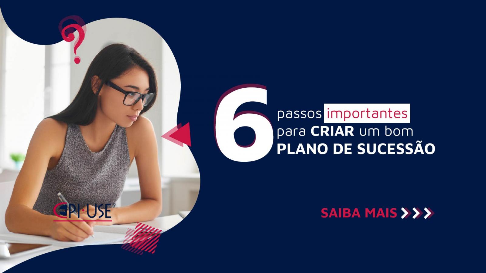 Plano de sucessão: por que é preciso ter um?